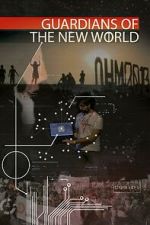 Watch Guardians of the New World 123MovieFree