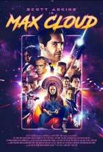 Watch The Intergalactic Adventures of Max Cloud 123moviesfree