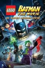 Watch LEGO Batman The Movie - DC Superheroes Unite 123MovieFree
