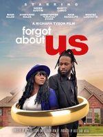 Watch Forgot About Us 123moviesfree