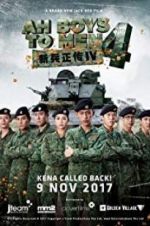 Watch Ah Boys to Men 4 123MovieFree