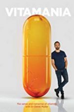 Watch Vitamania: The Sense and Nonsense of Vitamins 123moviesfree