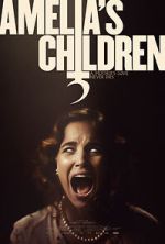 Watch Amelia\'s Children 123MovieFree
