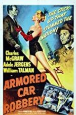 Watch Armored Car Robbery 123MovieFree