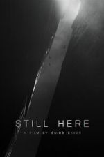 Watch Still Here (Short 2023) 123MovieFree