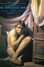 Watch The Shadowed Mind 123MovieFree
