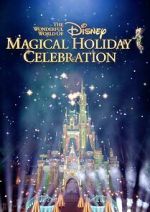 Watch The Wonderful World of Disney: Magical Holiday Celebration (TV Special 2023) 123MoviesFree