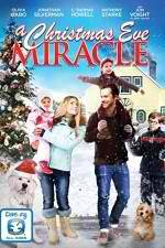 Watch A Christmas Eve Miracle 123MoviesFree