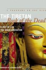 Watch The Tibetan Book of the Dead The Great Liberation 123MovieFree