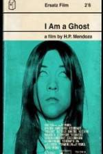 Watch I Am a Ghost 123MovieFree