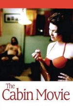 Watch The Cabin Movie 123MovieFree