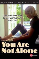 Watch You Are Not Alone 123MovieFree