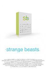 Watch Strange Beasts 123MovieFree