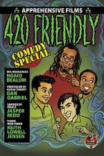 Watch 420 Friendly Comedy Special 123MovieFree