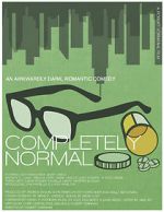 Watch Completely Normal 123MoviesFree