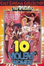 Watch Ten Violent Women 123MovieFree