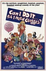 Watch Can I Do It \'Till I Need Glasses? 123moviesfree