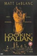 Watch Lookin' Italian 123MovieFree