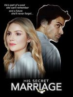 Watch His Secret Marriage 123MovieFree