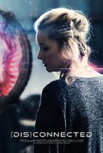 Watch (DIS)CONNECTED (Short 2023) 123moviesfree