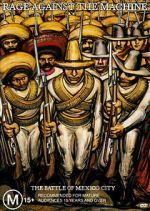 Watch Rage Against The Machine: The Battle Of Mexico City 123moviesfree