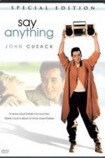 Watch Say Anything... 123MovieFree