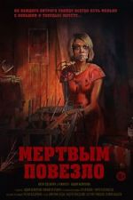 Watch Mertvym povezlo 123MovieFree