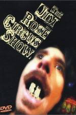 Watch The Jim Rose Circus Sideshow 123MovieFree