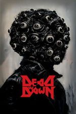 Watch Dead by Dawn 123moviesfree