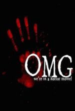 Watch OMG... We\'re in a Horror Movie 123MovieFree