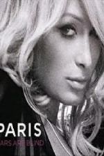 Watch Paris Hilton: Stars Are Blind 123MovieFree