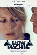 Watch Slow Machine 123MovieFree
