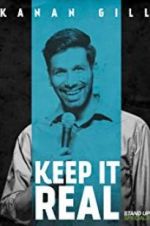 Watch Kanan Gill: Keep It Real 123MovieFree
