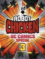 Watch Robot Chicken DC Comics Special 3: Magical Friendship (TV Short 2015) 123MovieFree