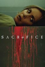 Watch Sacrifice 123moviesfree