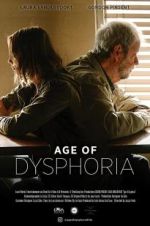 Watch Age of Dysphoria 123MovieFree