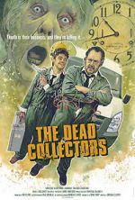Watch The Dead Collectors (Short 2021) 123MovieFree
