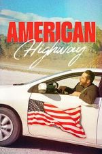 Watch American Highway 123moviesfree
