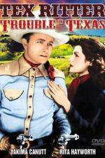 Watch Trouble in Texas 123MovieFree