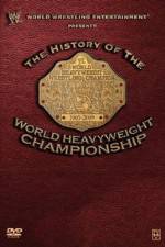 Watch WWE History of the World Heavyweight Championship 123MovieFree