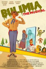Watch Bulimia: The Musical 123MovieFree