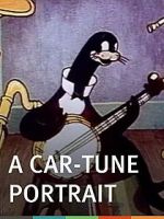 Watch A Car-Tune Portrait (Short 1937) 123MovieFree