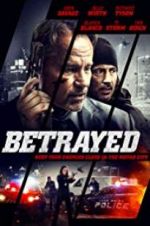 Watch Betrayed 123MoviesFree