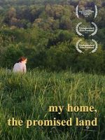 Watch My Home, The Promised Land (Short 2019) 123MovieFree