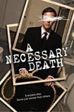 Watch A Necessary Death 123MovieFree