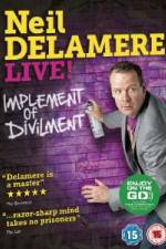 Watch Neil Delamere Implement Of Divilment 123MovieFree