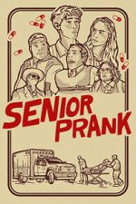 Watch Senior Prank 123MovieFree