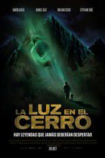 Watch La luz en el cerro 123MovieFree
