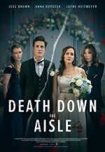 Watch Death Down the Aisle 123MovieFree