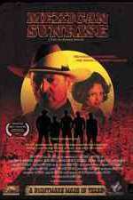 Watch Mexican Sunrise 123MovieFree